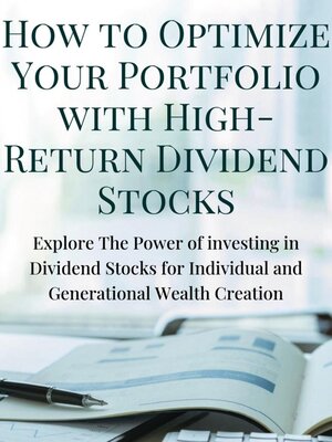 cover image of How to Optimize Your Portfolio With High-Return Dividend Stocks